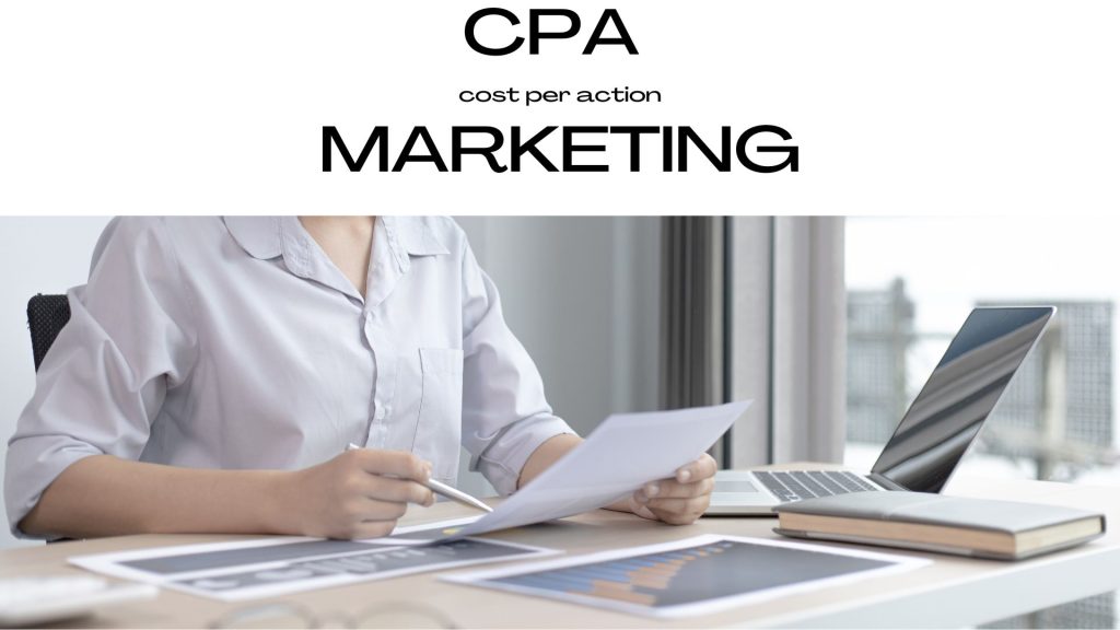 CPA Marketing : La stratégie incontournable pour booster vos revenus en 2025